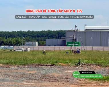 Hàng Rào Bê Tông Lắp Ghép Tại KCN Long Đức Gần 1km