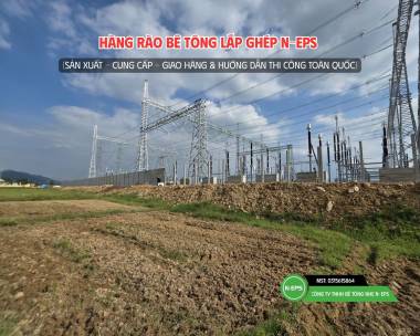 Hàng Rào Lắp Ghép Tại Nghệ An Cho Trạm Biến Áp Siêu Dài